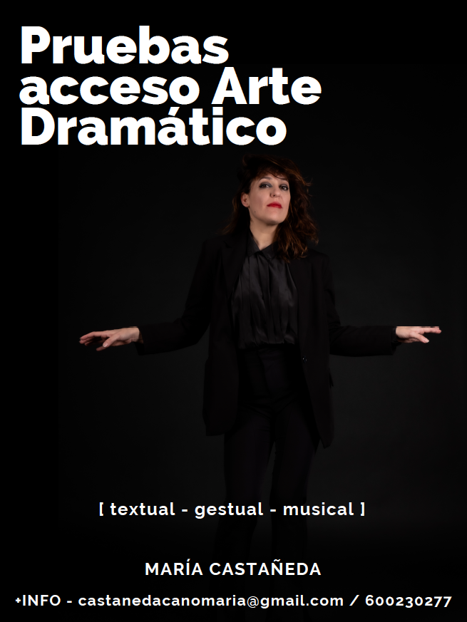 Pruebas de acceso a las Escuelas Superiores de Arte Dramático